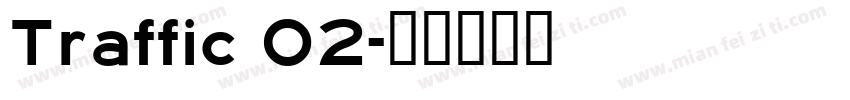 Traffic 02字体转换